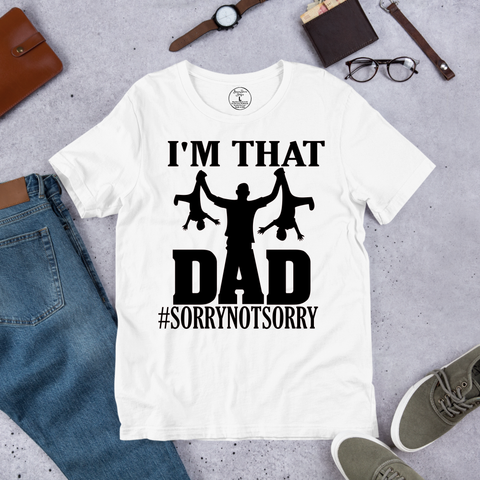 I'm That Dad Shirt. Brownie Dreams Designs