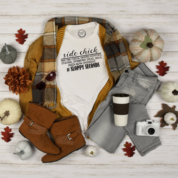 Side Chick Funny Thanksgiving Shirt. Brownie Dreams Designs